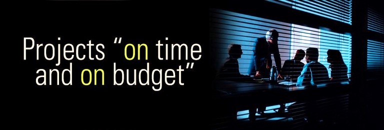 Project Management - Projects on time and on budget